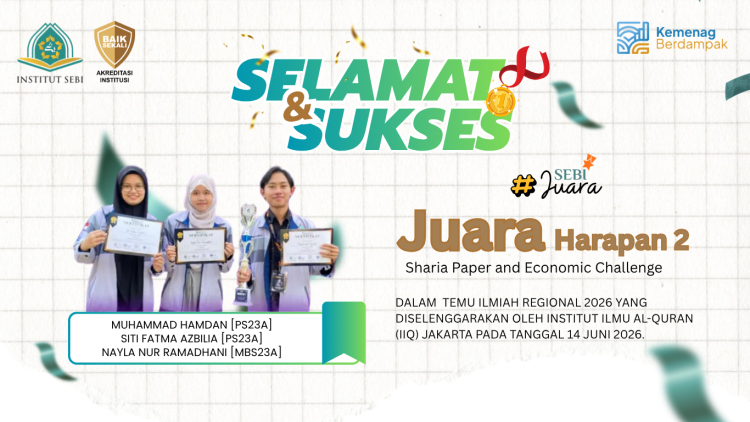 Juara Harapan 2, Sharia Paper and Economic Challenge, Temu Ilmiah Regional 2026 yang diselenggarakan oleh Institut Ilmu Al-Quran (IIQ) Jakarta pada tanggal 14 Juni 2026.